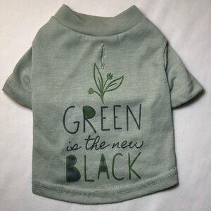 XS Dog Shirt “Green is the new Black”